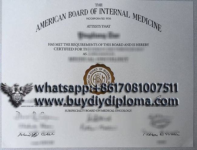 American Board of Internal Medicine (ABIM) certificate, Buy ABIM diploma