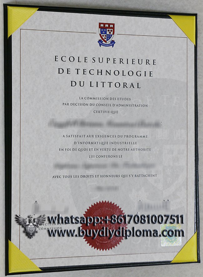 Fake Ecole Supérieure De Technologie Du Littoral diploma for selling