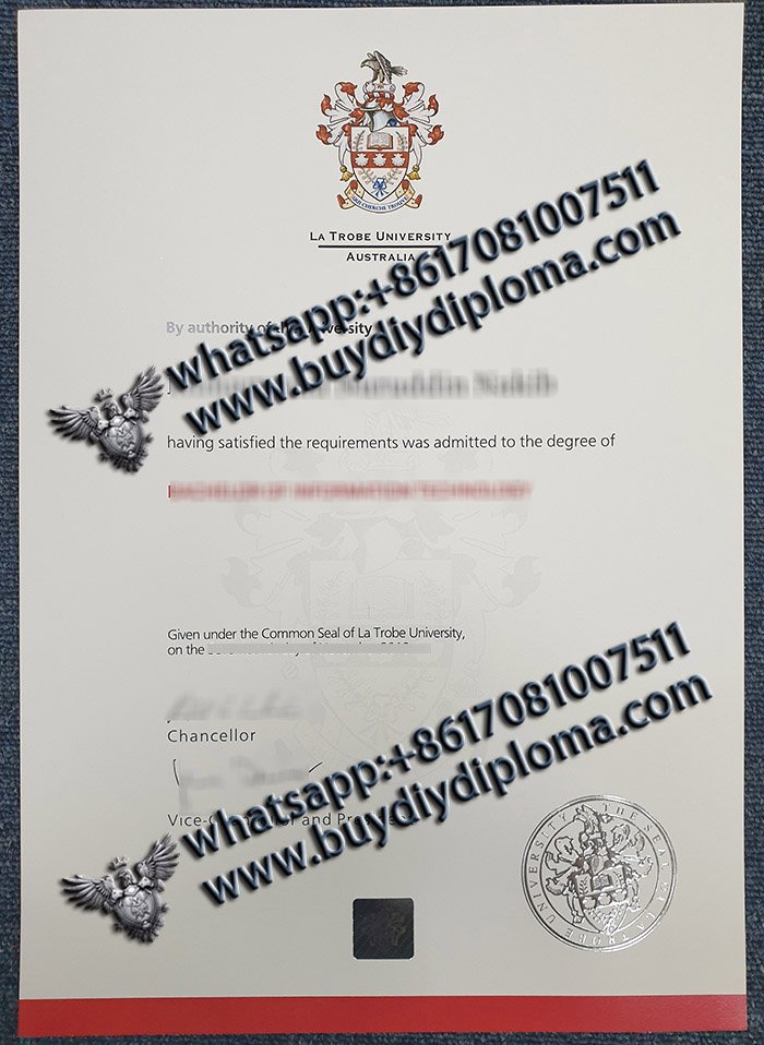 phony La Trobe University diploma, fake La Trobe University certificate, buy certificate,