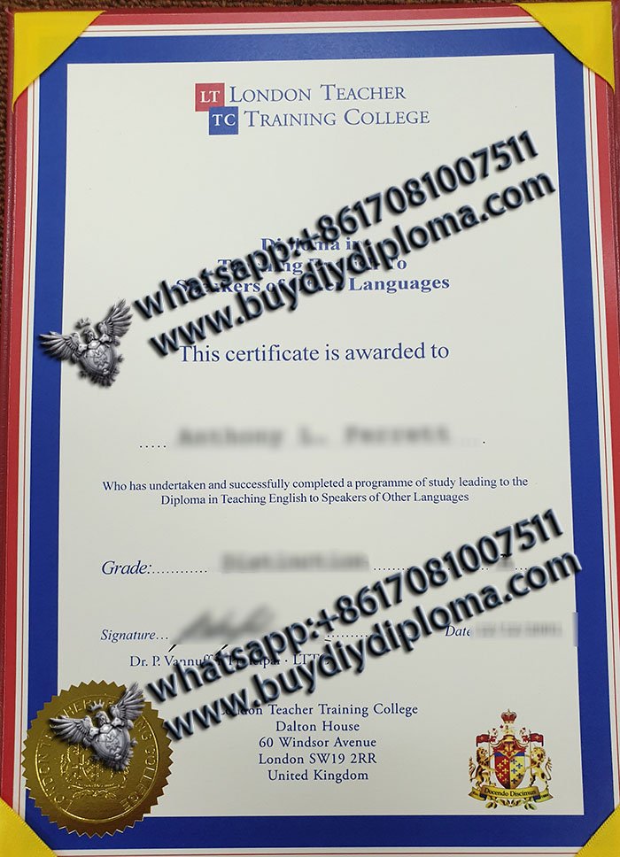 fake London Teacher Training College certificate, buy LTTC diploma, fake teacher certificate,