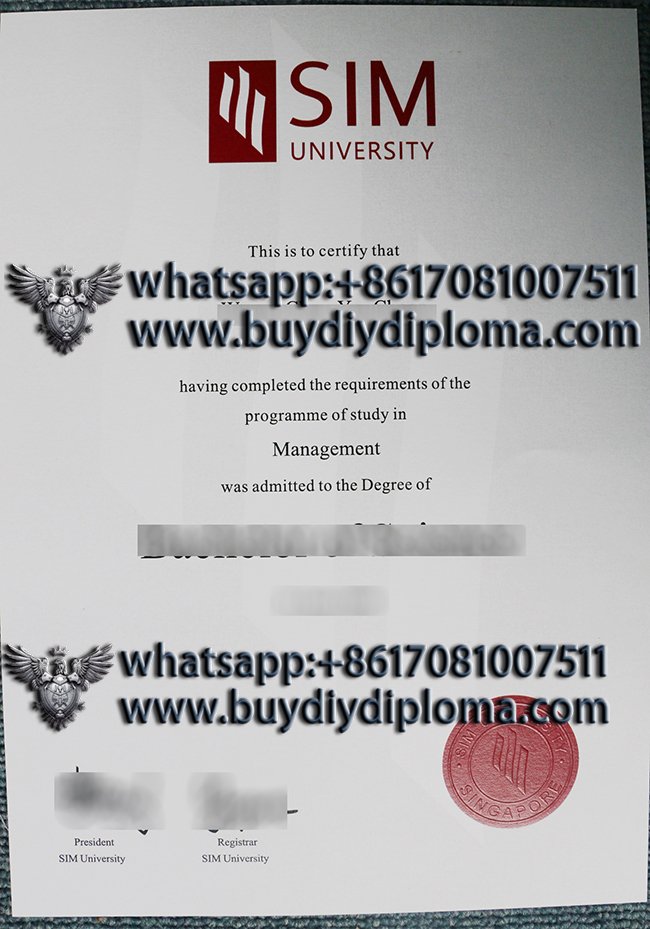 Buy Singapore Institute of Management degree, make SIM diploma