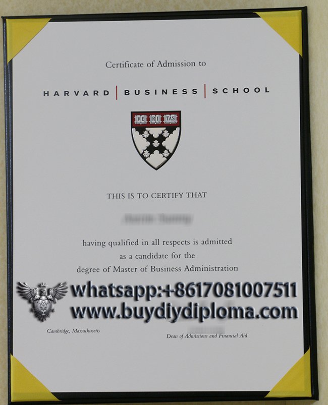 Buy fake Harvard Business School degree, get HBS diploma