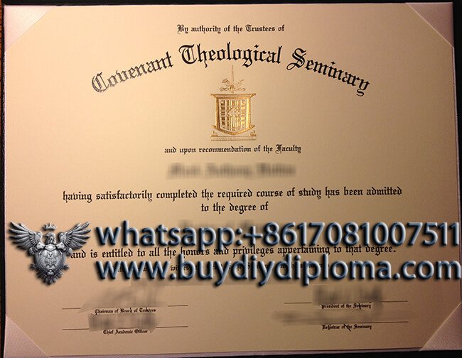 Theological Seminary diploma, buy fake Covenant Theological Seminary degree