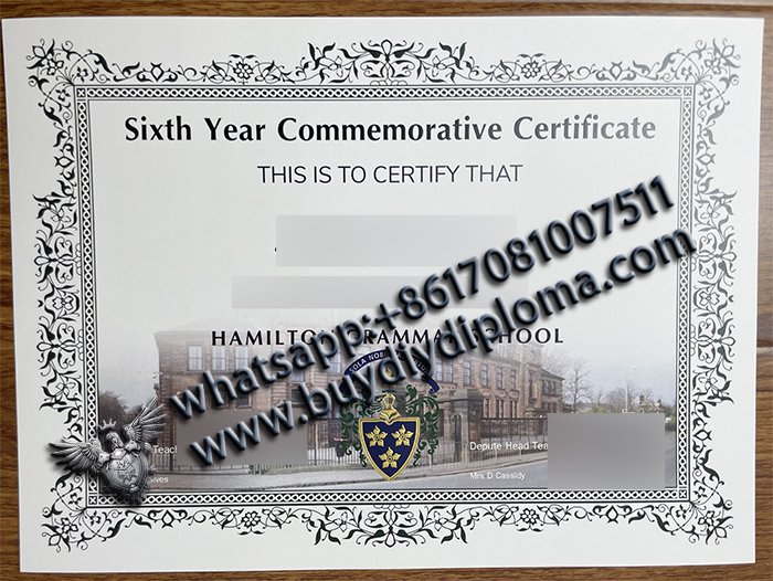 Hamilton Grammar School diploma Sixth Year Commemorative Certificate Sixth Year Commemorative Certificate of Hamilton Grammar School
