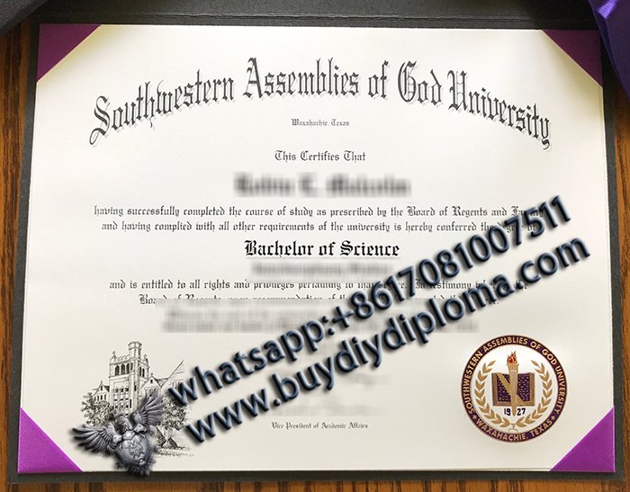 Southwestern Assemblies of God University (SAGU) Diploma fake diploma fake harvard degree fake tefl certificate harvard deploma