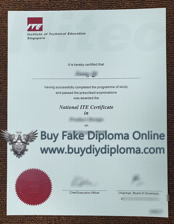 Institute of Technical Education certificate, buy degree certificate in Singapore Institute of Technical Education certificate